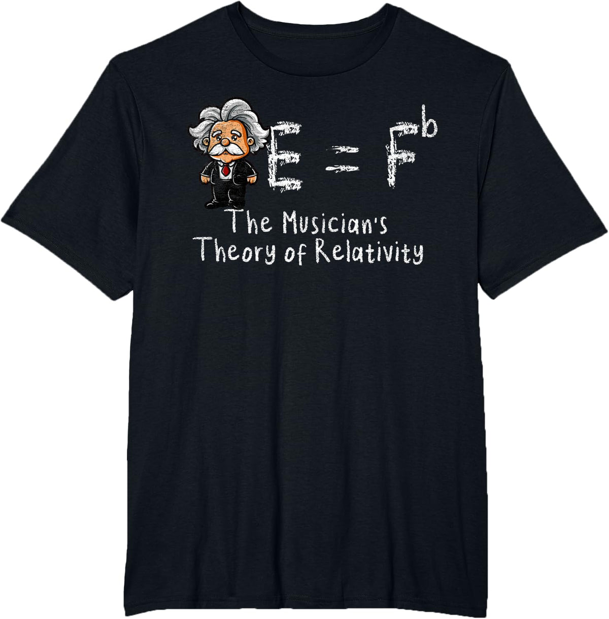 Einstein's Theory of Relativity Musicians E = Fb E = Fb E = mc2 T-Shirt - Black