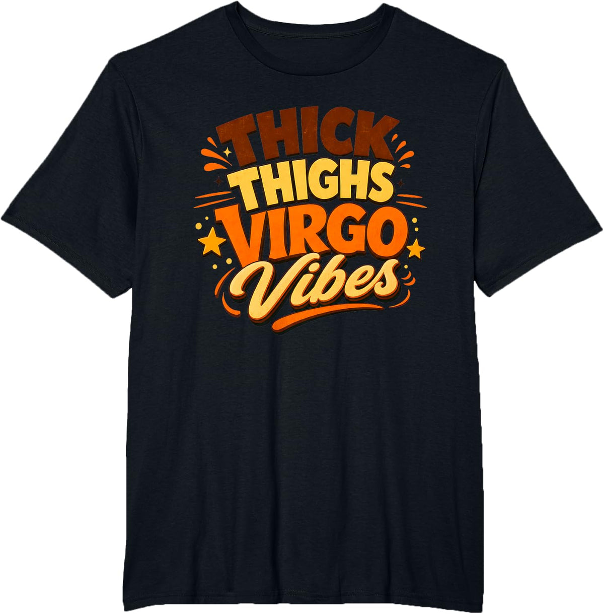 Thick Thighs Virgo Vibes Zodiac Astrology Retro T-Shirt - Black
