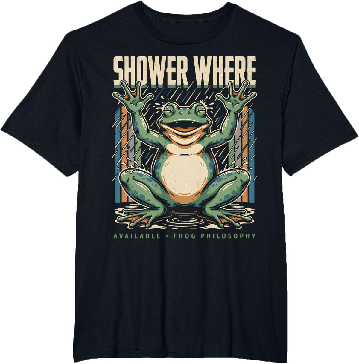 Shower Where Available Frog Philosophy Funny T-Shirt - Black