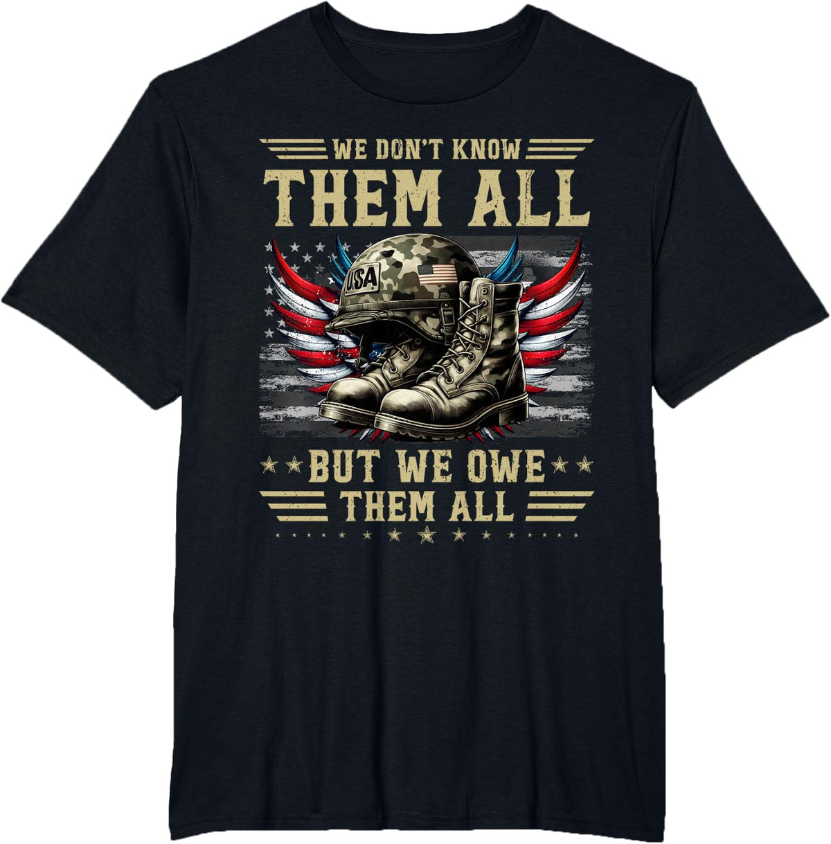 We don't know them all but we owe them all Memorial Day 2025 T-Shirt - Black