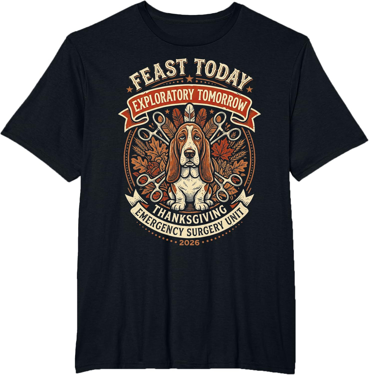Feast Today Exploratory Tomorrow Vet Surgery T-Shirt - Black