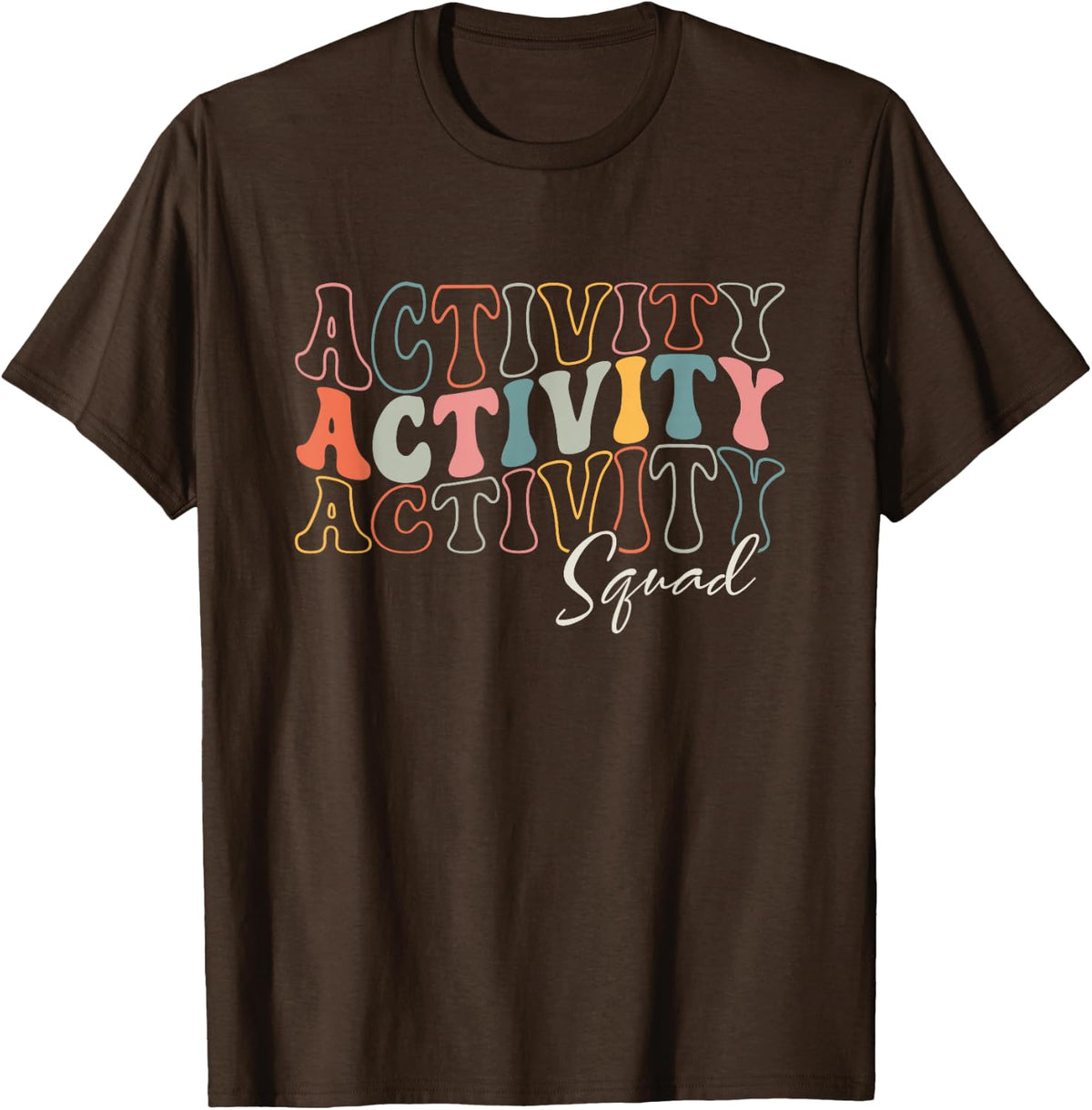 Retro Groovy Activity Assistant Squad Professionals Week T-Shirt - Brown
