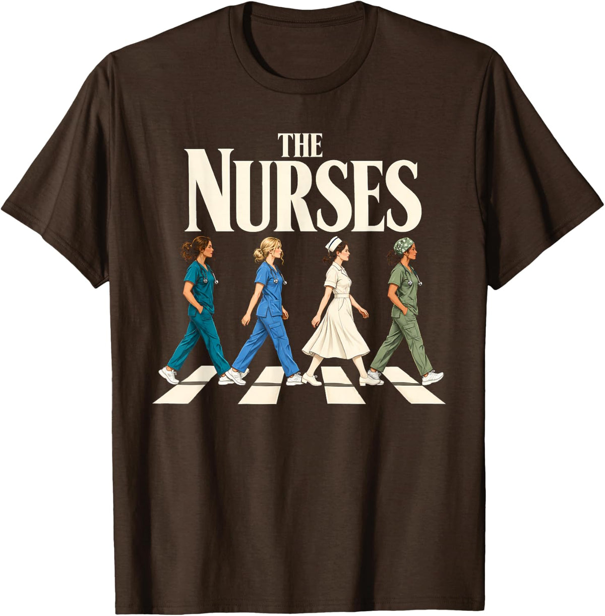 The Nurses Nursing Team Walking Healthcare Workers T-Shirt - Brown