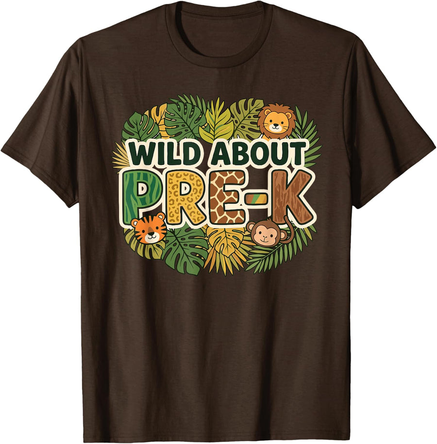 Wild About Pre-K Jungle Teacher Student Back to School Tees T-Shirt 2026 - Brown
