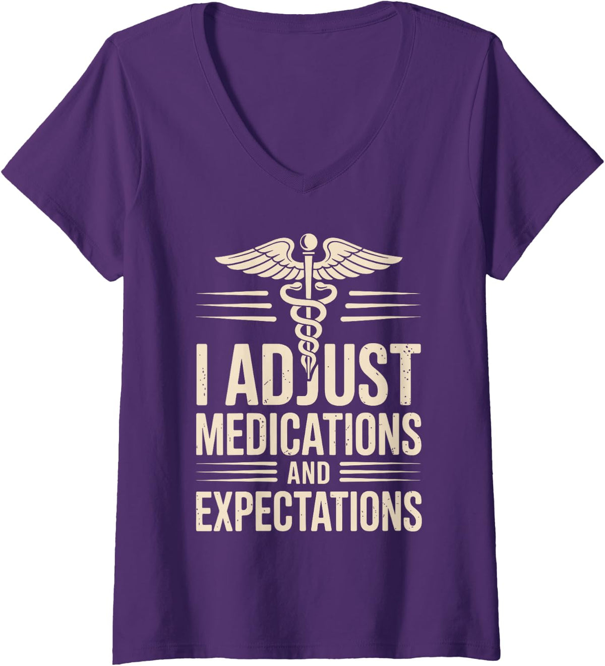 Women's I Adjust Medications and Expectations NP Nurse Practitioner V-Neck T-Shirt - Purple