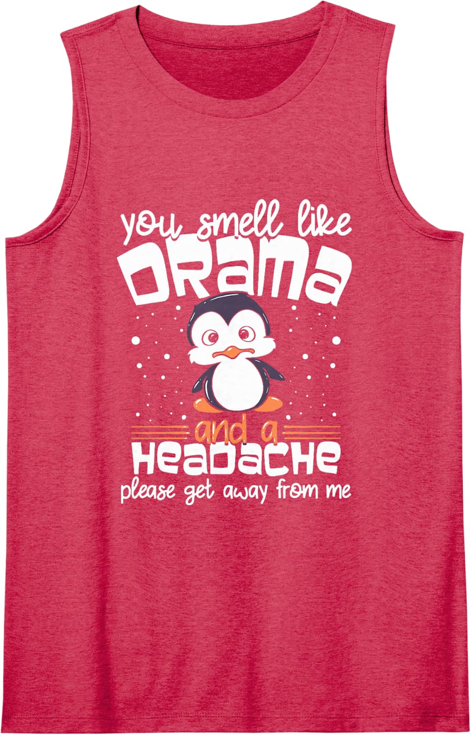 Sarcastic Penguin Humor Drama Headache Introvert Quote Sleeveless Tank Top - Red