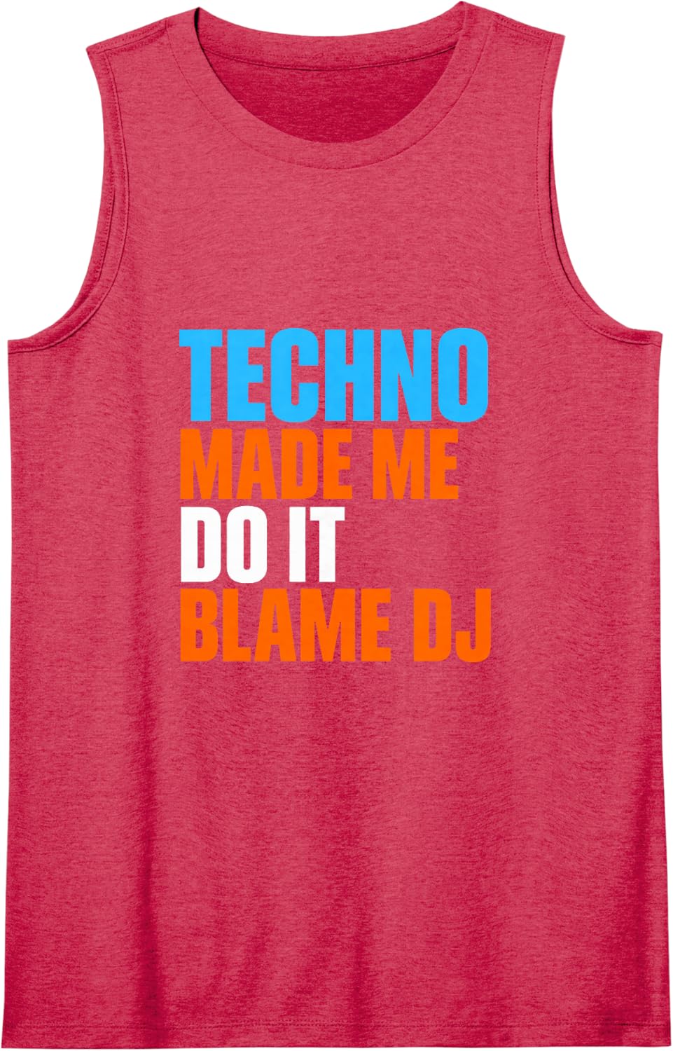 Techno Made Me Do It Blame DJ Funny Jellyfish Sleeveless Tank Top - Red