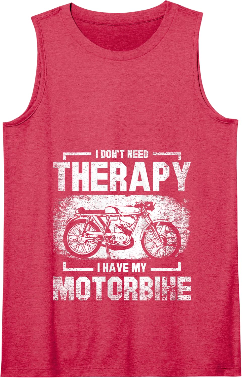 Don't Need Therapy Motorcycling Motorbikes Motorcycles Biker Tank Top - Red