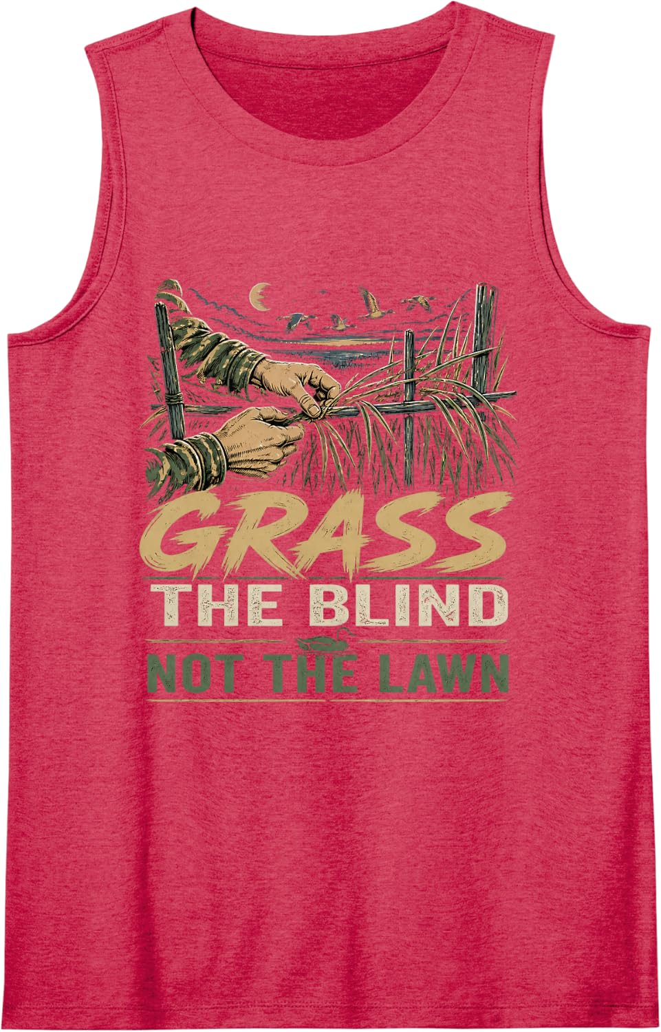 Grass The Blind Not The Lawn Duck Hunting Waterfowl Humor Sleeveless Tank Top - Red