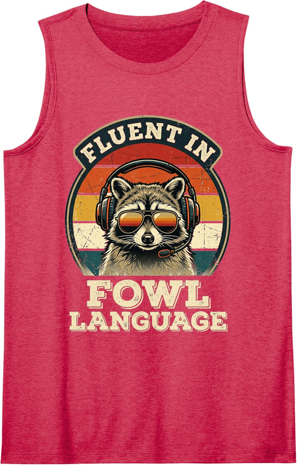 Fluent in Fowl Language Gaming Raccoon Sleeveless Tank Top - Red
