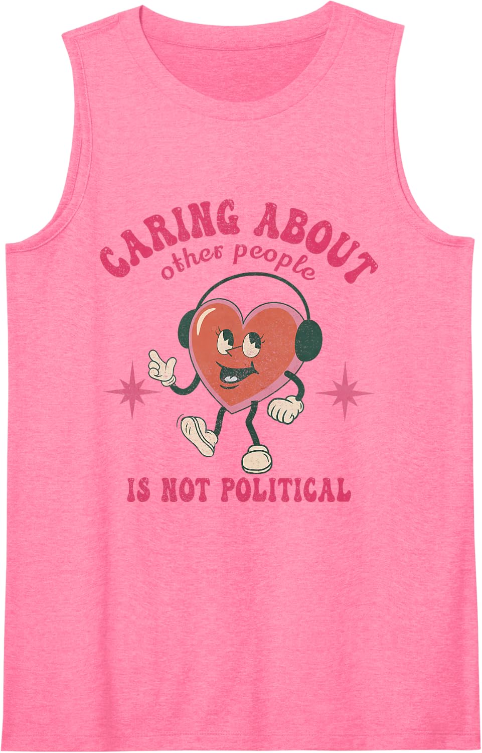 Groovy Retro Caring About Other People is Not Political Sleeveless Tank Top - Pink