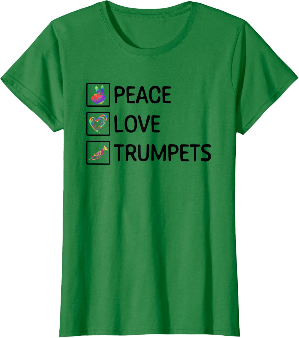 Peace Love Trumpets Funny Trumpet Lover, Trumpeter T-Shirt - Kelly Green