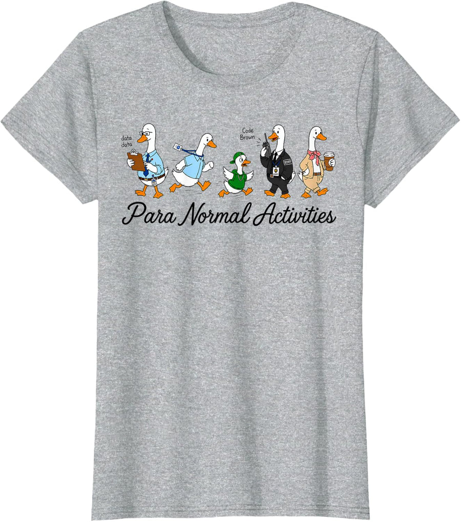 Funny Silly Paraprofessional Goose para Normal Activities T-Shirt - Heather Grey