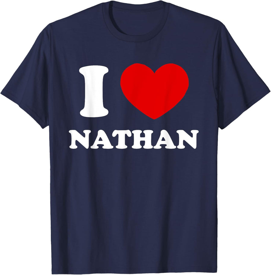 I Love Nathan I Heart Nathan Funny Nathan T-Shirt - Navy Blue