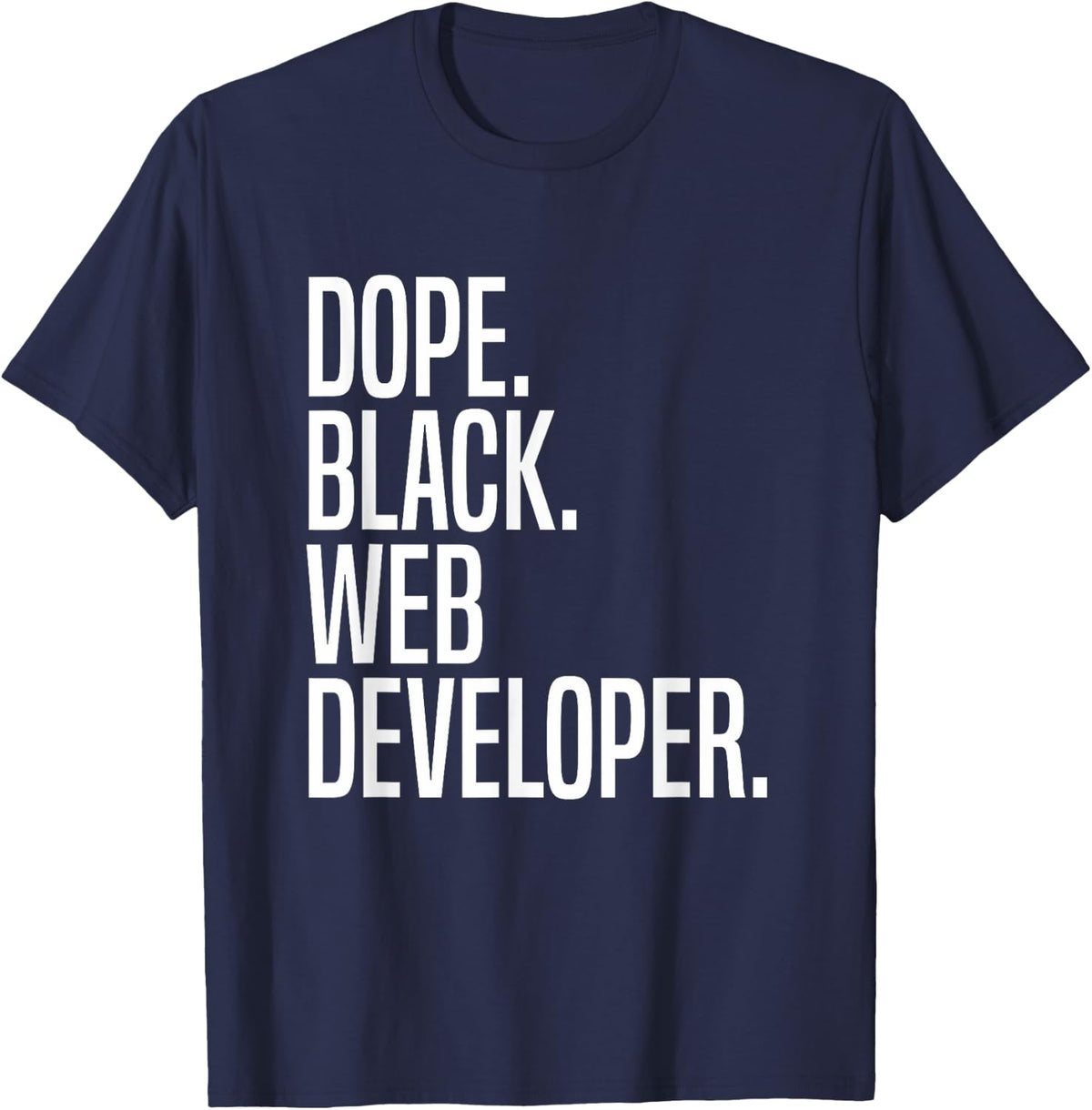 Dope Black Web Developer T-Shirt - Navy Blue