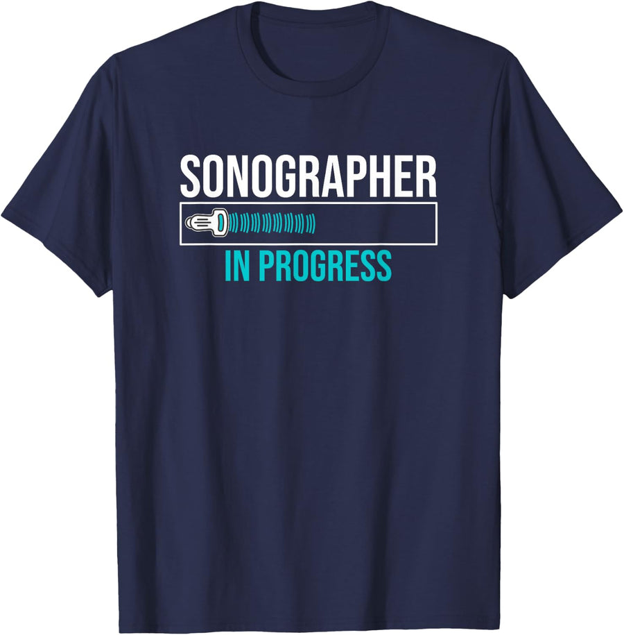 Sonographer In Progress Sonography Student Ultrasonography T-Shirt - Navy Blue