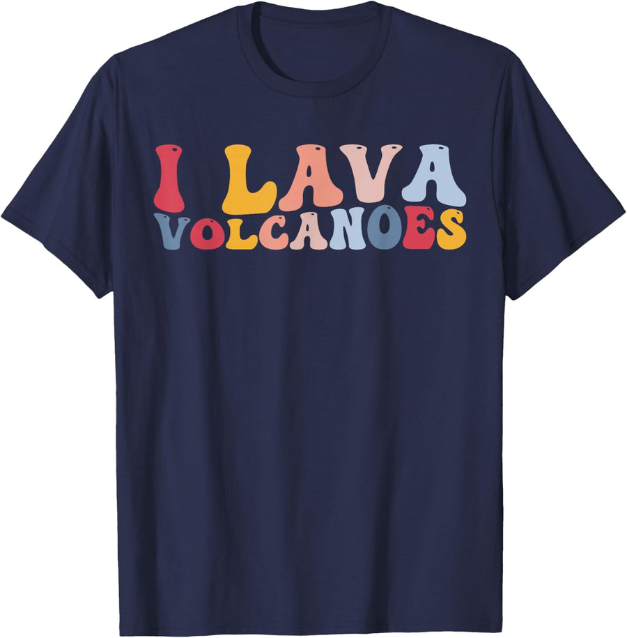 I Lava Volcanoes Funny Volcano Lover Geology T-Shirt - Navy Blue