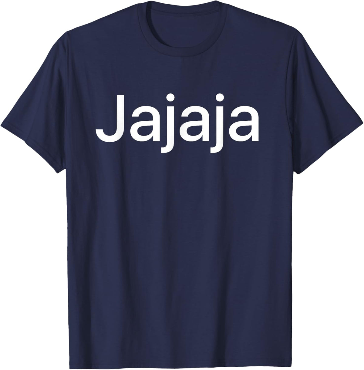 Jajaja Hahaha Funny Laughing in Spanish Mexico Spain Design T-Shirt - Navy Blue