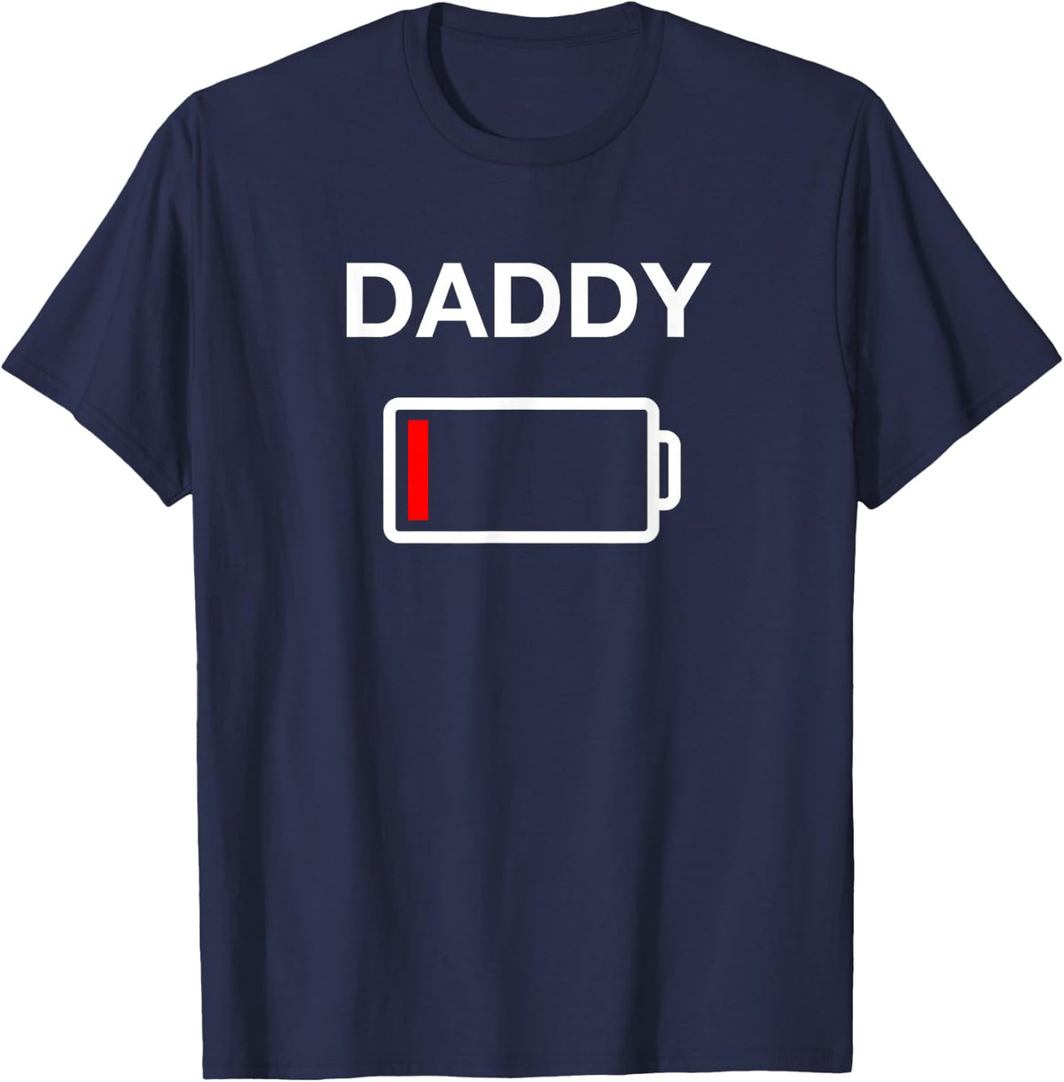 Men's Dad Battery Shirt / Mommy and Daddy Low Battery Tshirt T-Shirt - Navy Blue