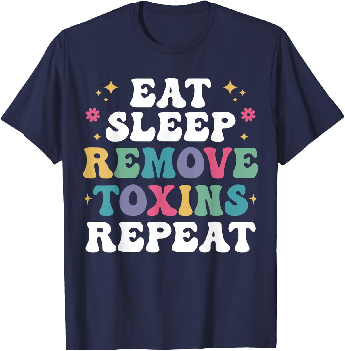 Renal Dialysis Nurse Remove toxins T-Shirt - Navy Blue