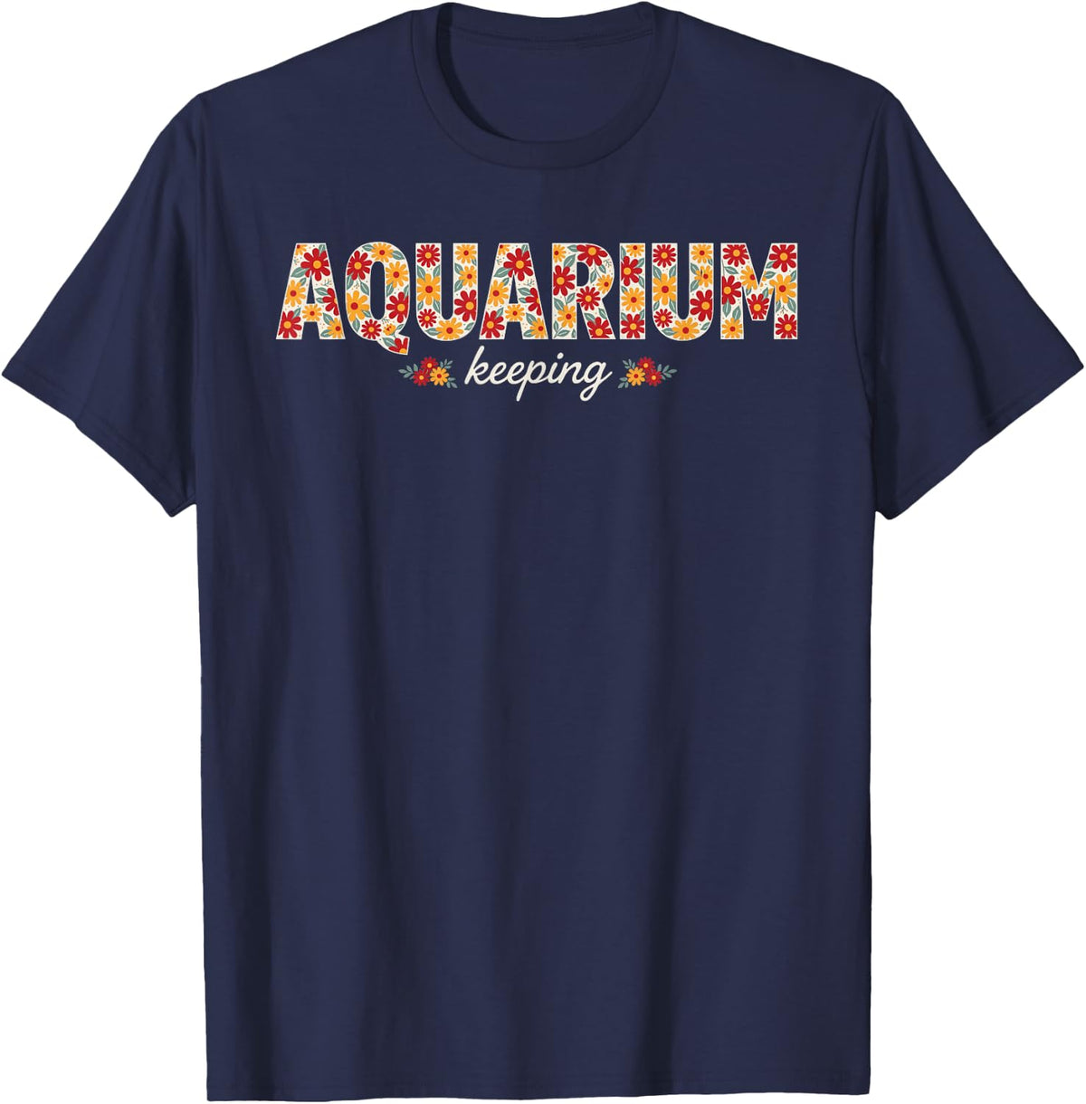 Fishkeeping Aquarium Keeping Hobby Aquascaper Fishkeeper T-Shirt - Navy Blue
