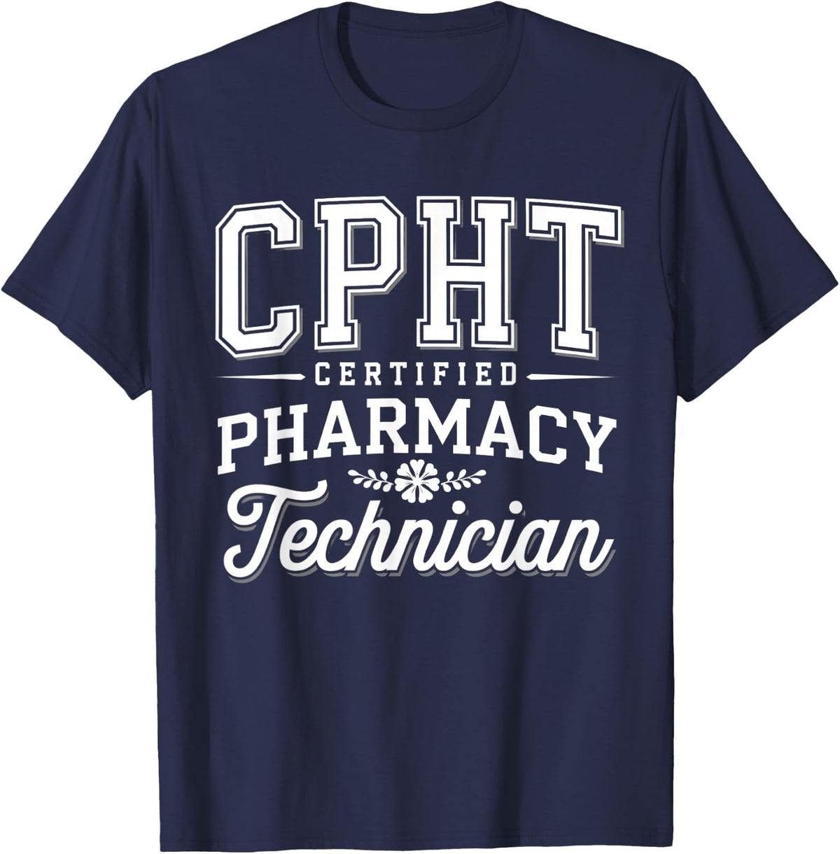 CPhT Certified Pharmacy Technician T-Shirt - Navy Blue