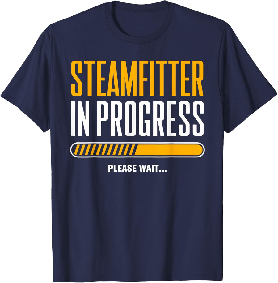 Steamfitter in Progress Plumber T-Shirt - Navy Blue