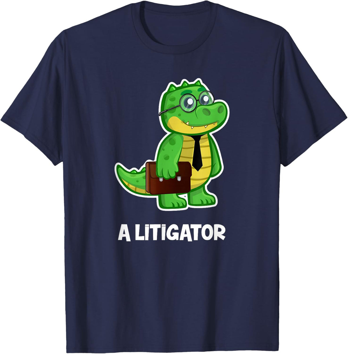 A Litigator T-shirt Lawyer Pun Tee T-Shirt - Navy Blue
