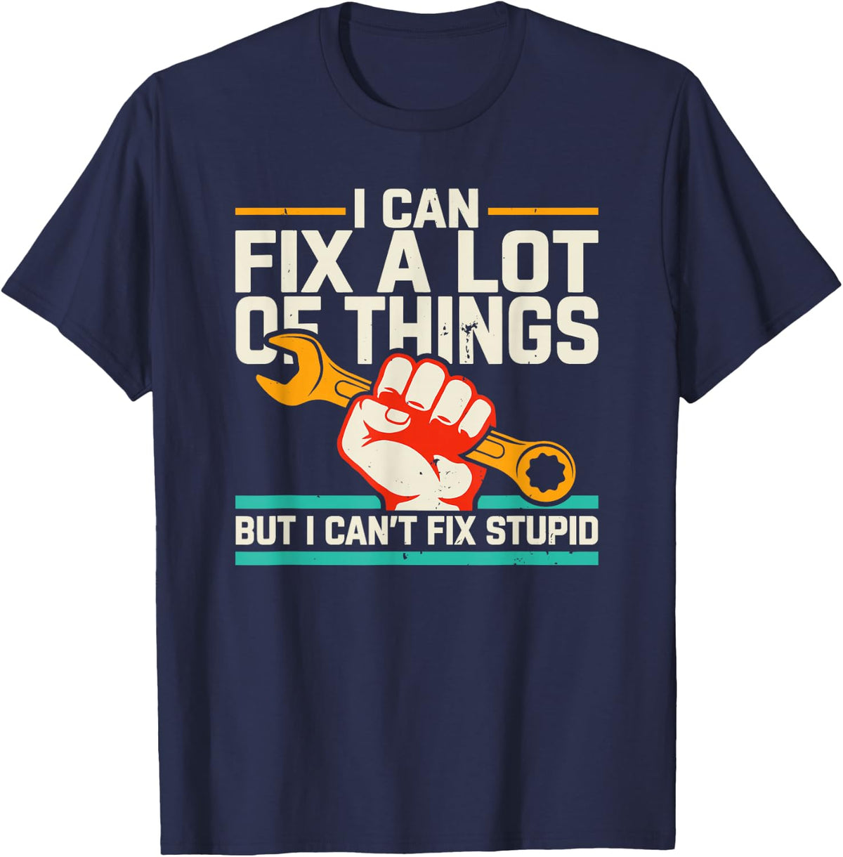 Sarcastic Auto Repair Humor for Men Who Work with Hands T-Shirt - Navy Blue