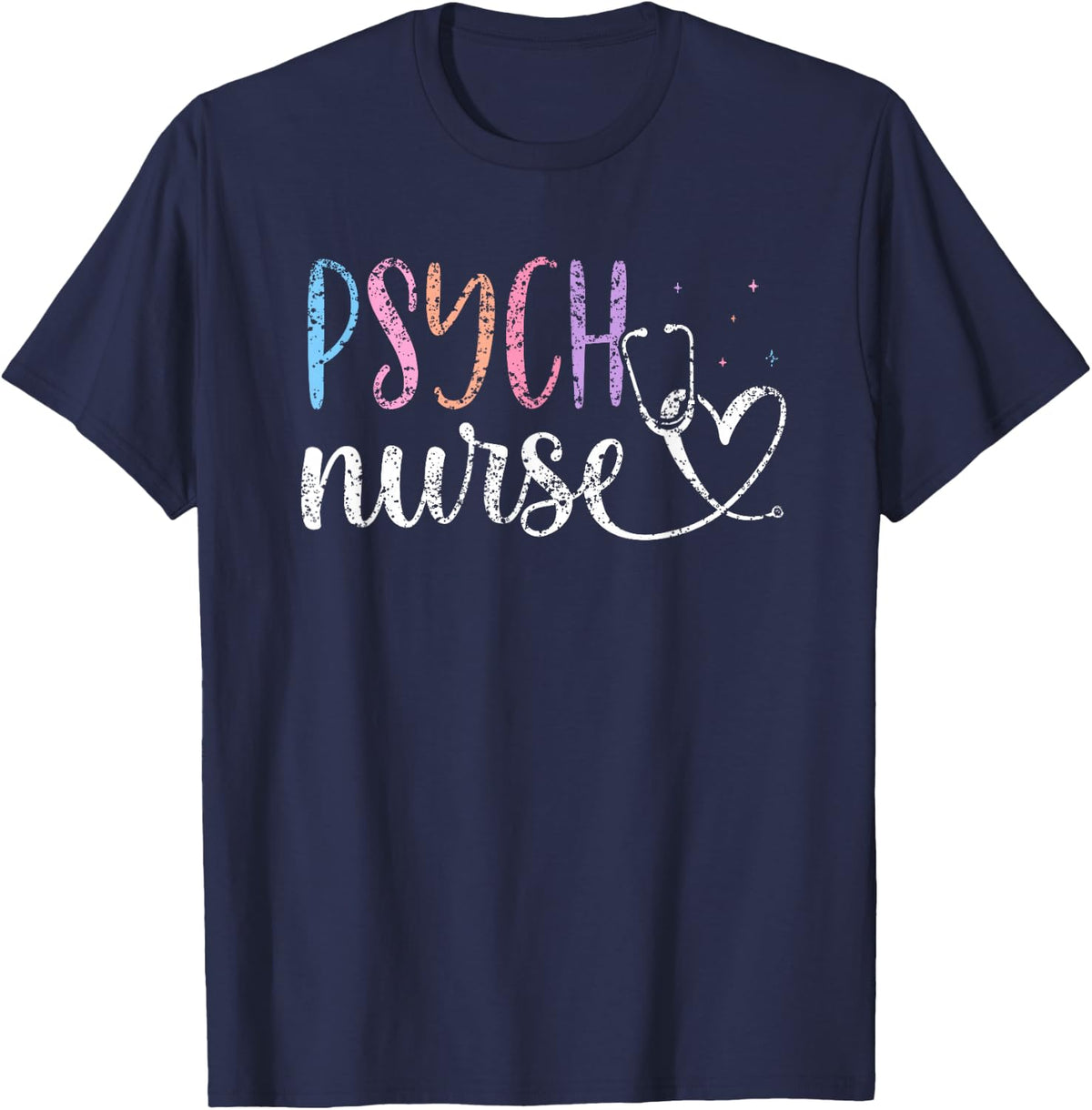 Psychiatric Nurse Nursing Psychiatry T-Shirt - Navy Blue