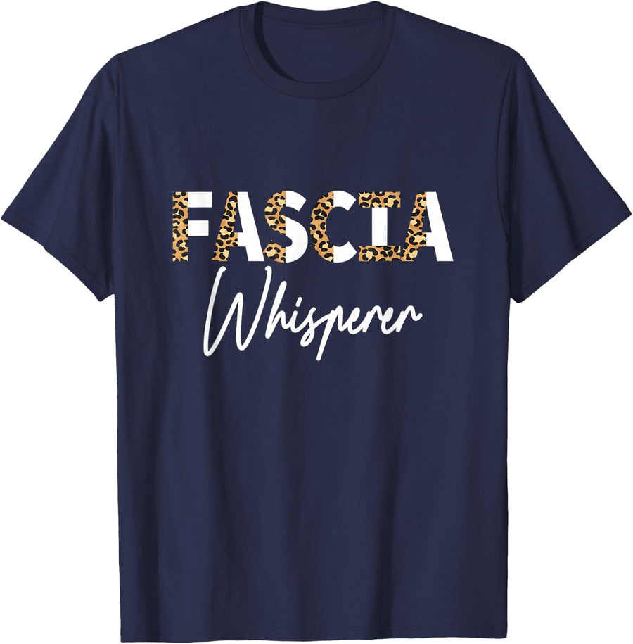 Massage Therapist Fascia Whisperer LMT Fascia T-Shirt - Navy Blue