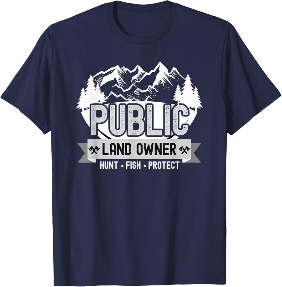 Public Land Owner Hunting Fishing Conservation T-Shirt - Navy Blue