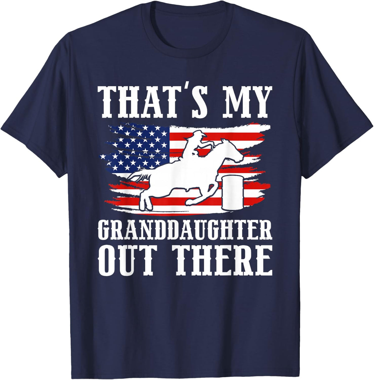 My Granddaughter Barrel Racing Grandpa Of A Barrel Racer T-Shirt - Navy Blue