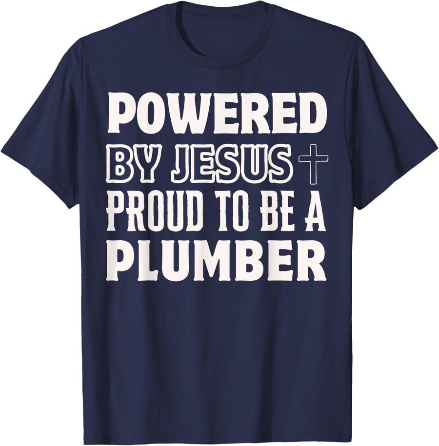 Powered by Jesus Proud to be Plumber Christian T-Shirt - Navy Blue