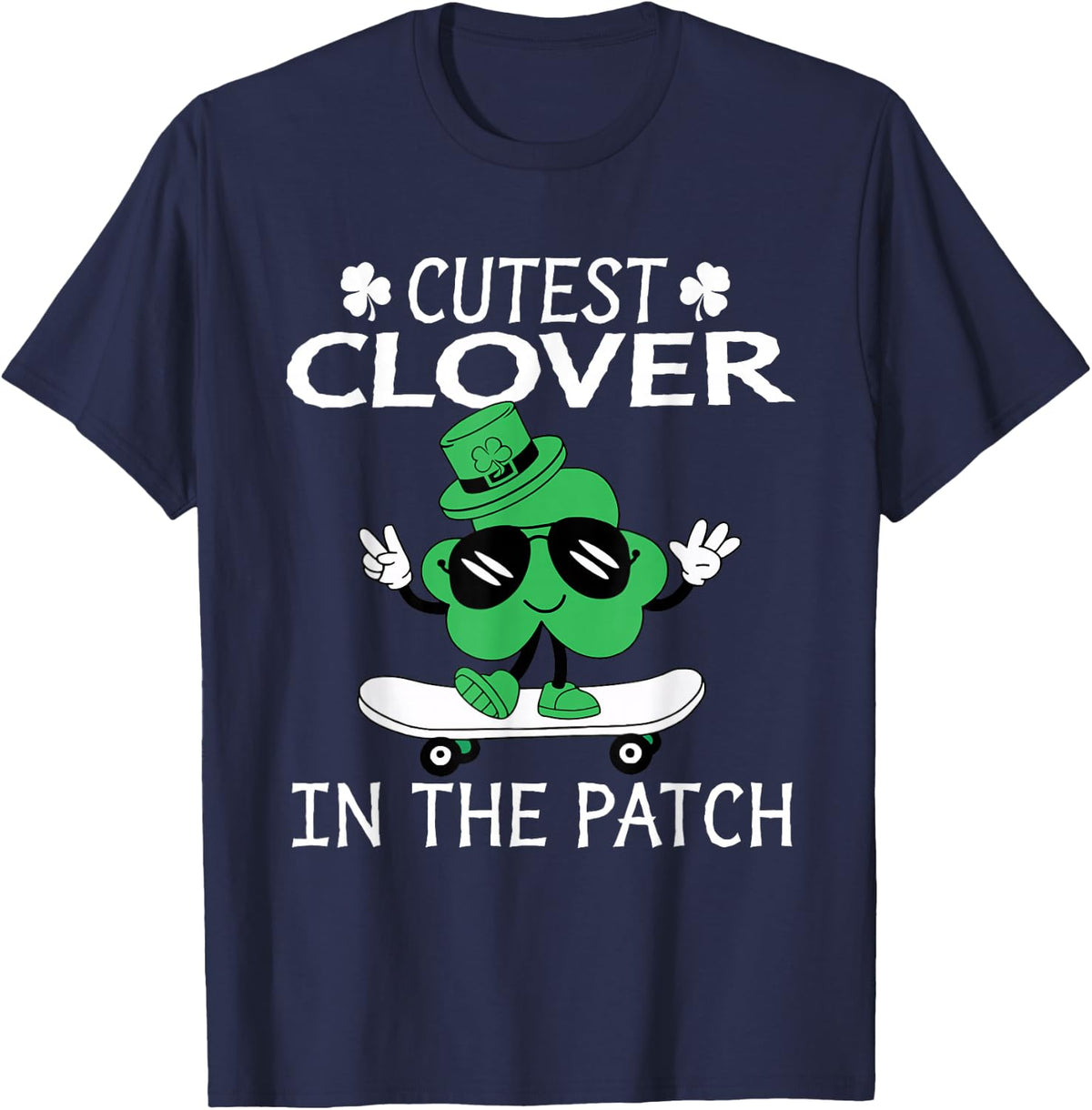 Cutest Clover In The Patch St Patricks Day Boys Kids Toddler T-Shirt - Navy Blue
