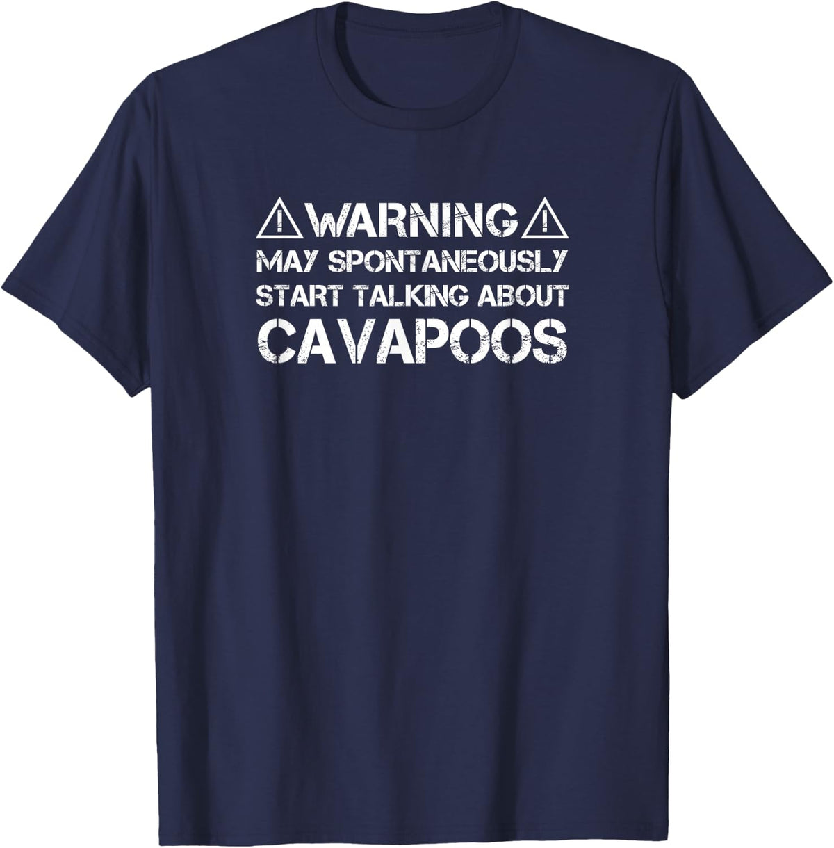 Warning May Start Talking About Cavapoos Cavoodle Cavapoo T-Shirt - Navy Blue