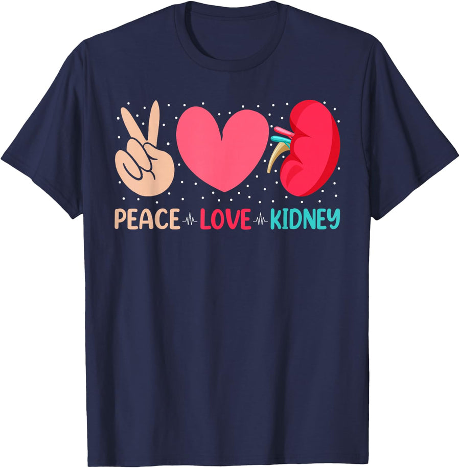 Peace Love Kidney - Nephrology Dialysis Tech Nurse T-Shirt - Navy Blue
