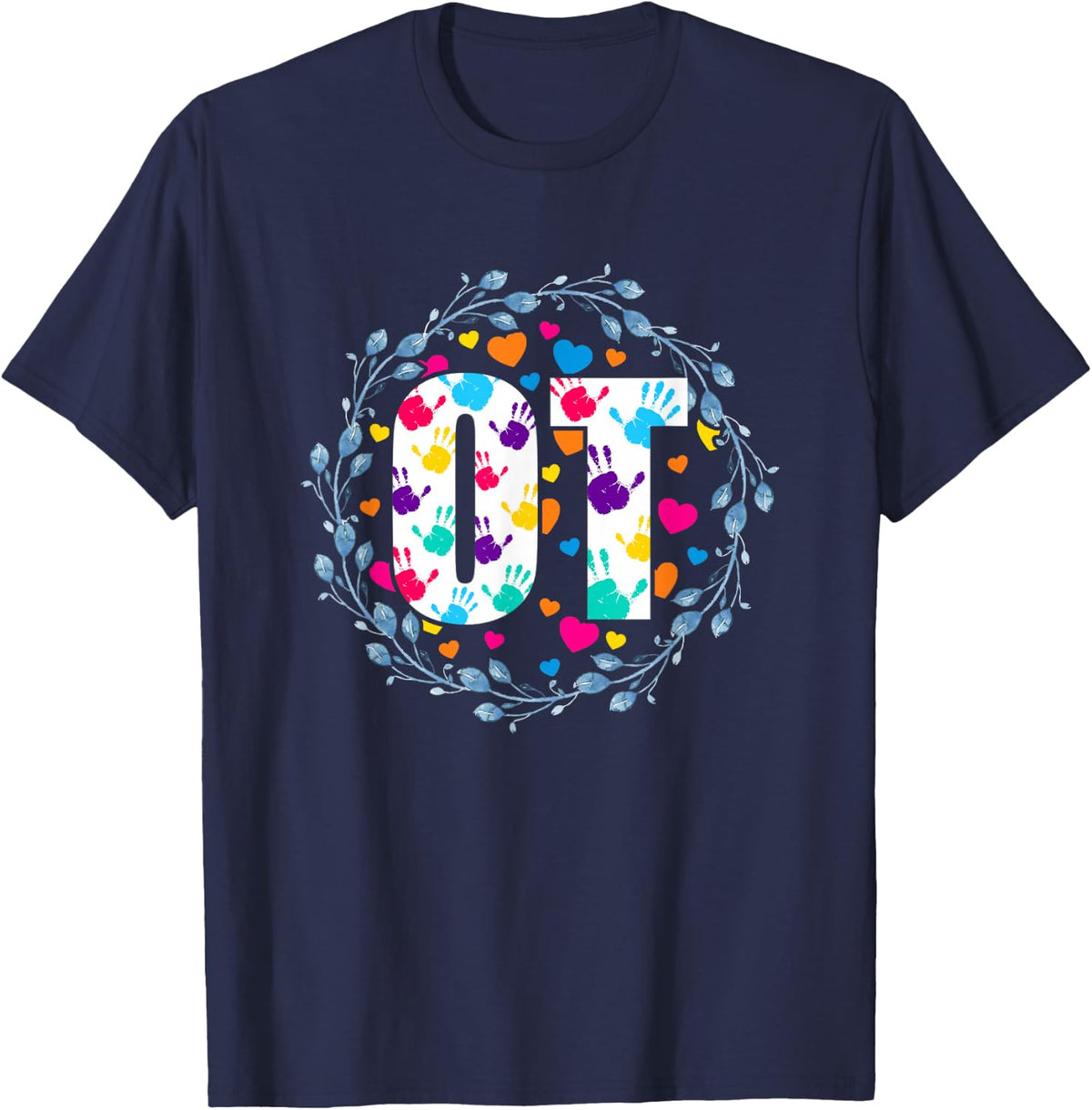 Therapy OT Occupational Therapist Occupational Therapy T-Shirt - Navy Blue