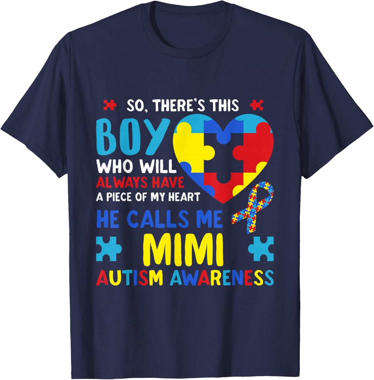 There's This Boy He Calls Me Mimi Grandma Autism Awareness T-Shirt - Navy Blue
