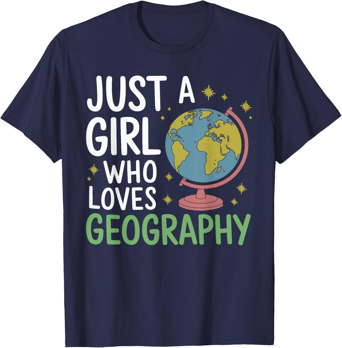Just a Girl Who Loves Geography Back To School Kids Girls T-Shirt - Navy Blue