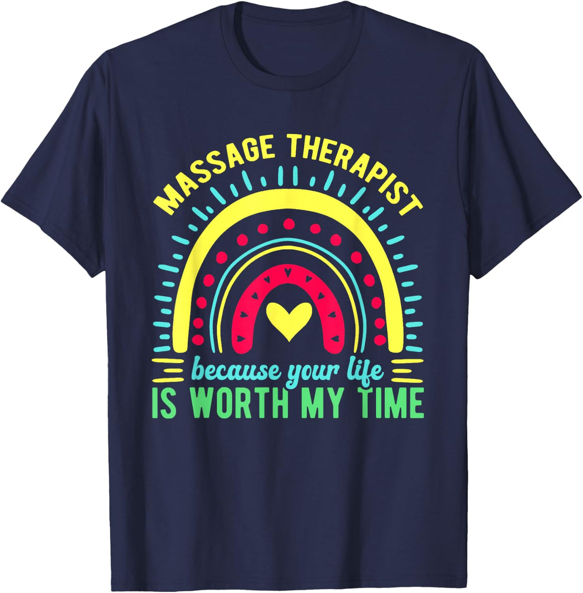 Worth My Time Massage Therapist Massage Therapy T-Shirt - Navy Blue