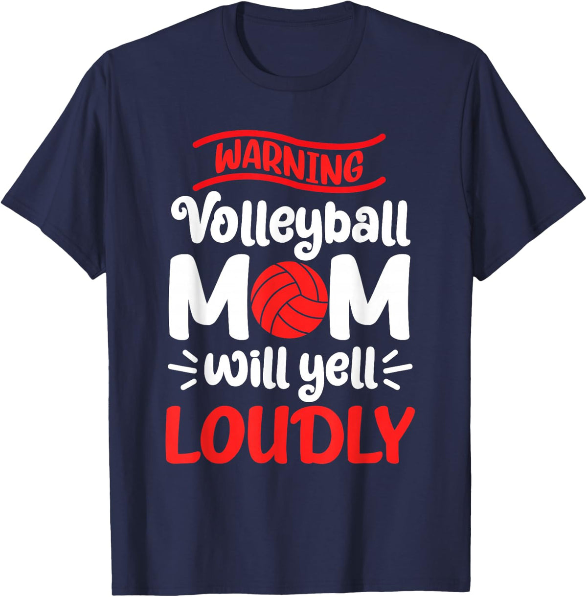 Volleyball Mom Warning Volleyball Mom Will Yell Loudly T-Shirt - Navy Blue