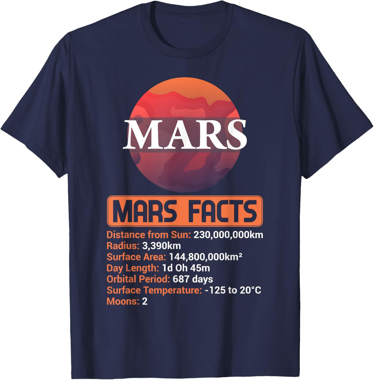 Mars Facts Planet Solar System Space Science Lover T-Shirt - Navy Blue