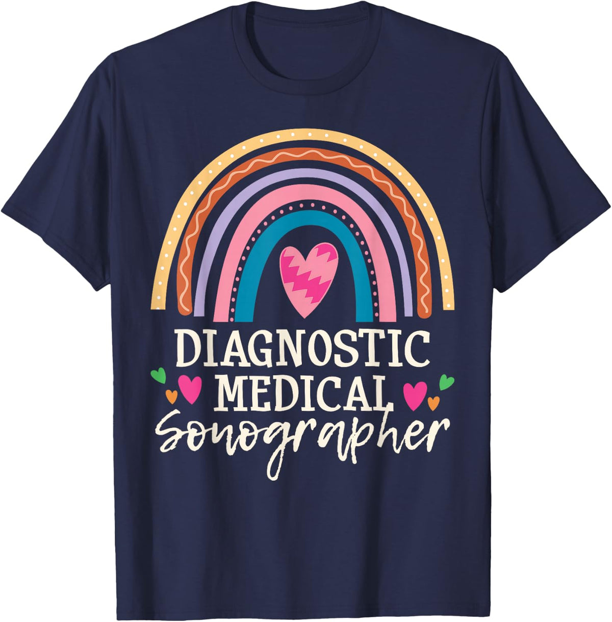 Medical Sonographer Rainbow Sonography Technician Tees T-Shirt For Ultrasound Tech - Navy Blue