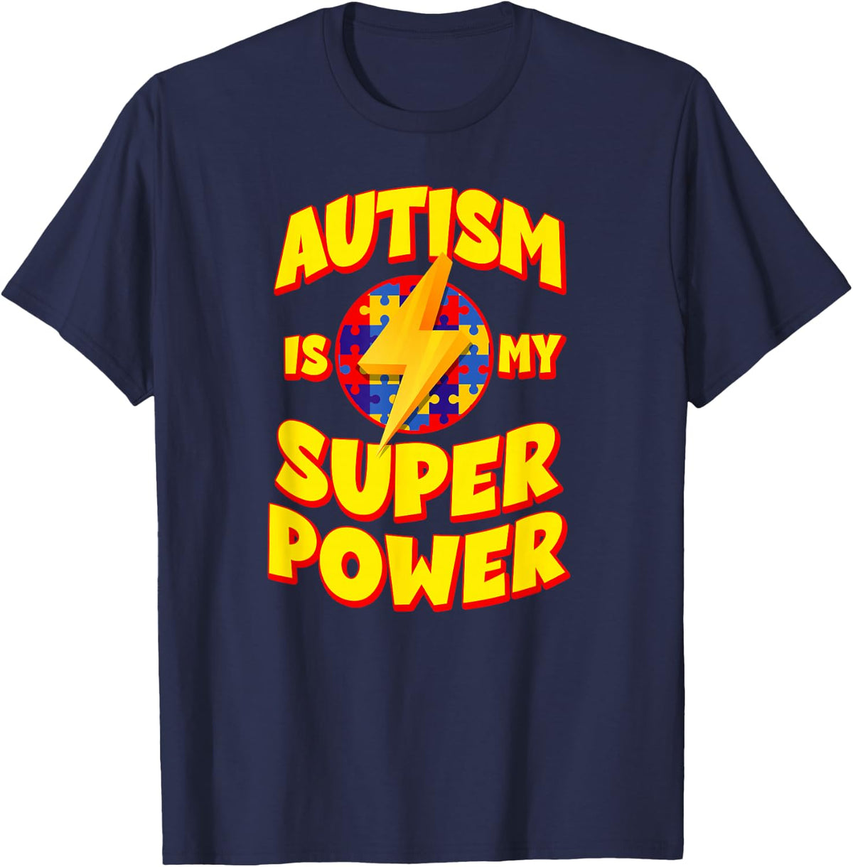 Autism Son Child Daughter Is My Superpower T-Shirt - Navy Blue
