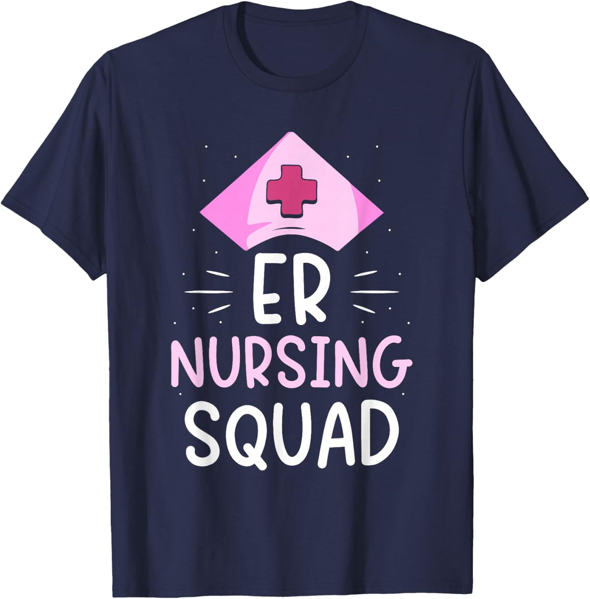 Er Nursing Squad Ed Emergency Room Er Nurse Nurses T-Shirt - Navy Blue