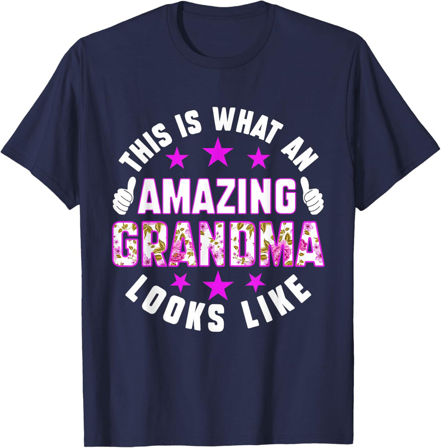 This Is What An Amazing Grandma Looks Like Shirt Mother's Day T-Shirt - Navy Blue