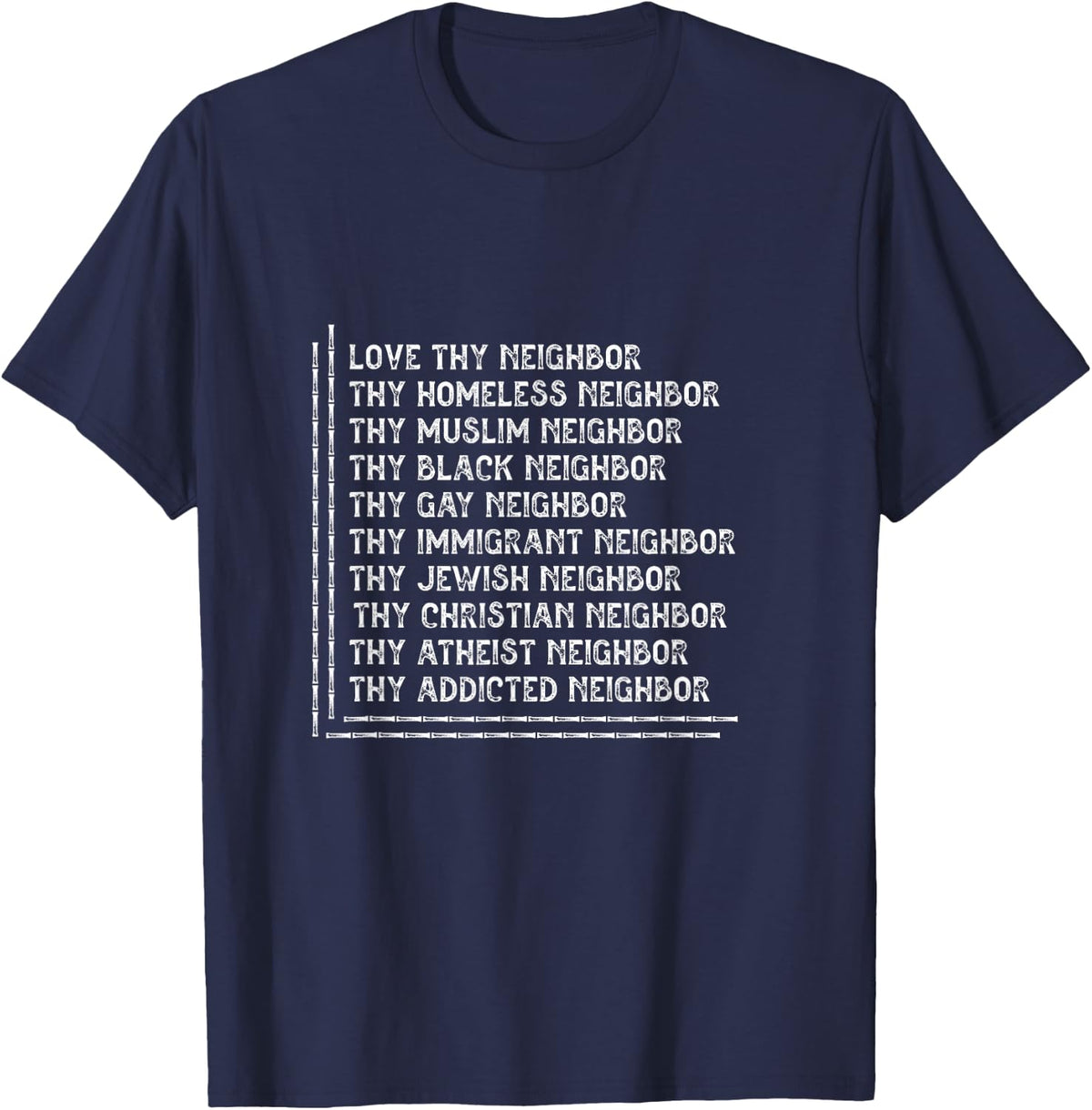 I Love Neighbor Homeless Muslim Black Gay Immigrant Gift T-Shirt - Navy Blue
