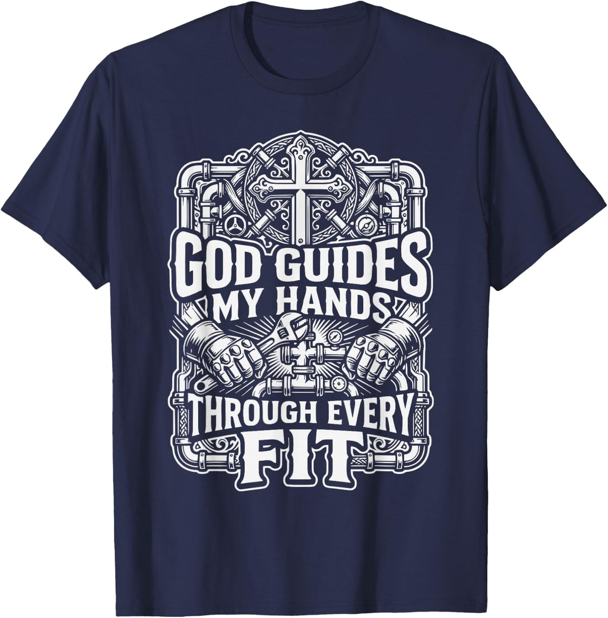 Christian Steamfitter Jesus Christ Plumbing Pipefitter T-Shirt - Navy Blue