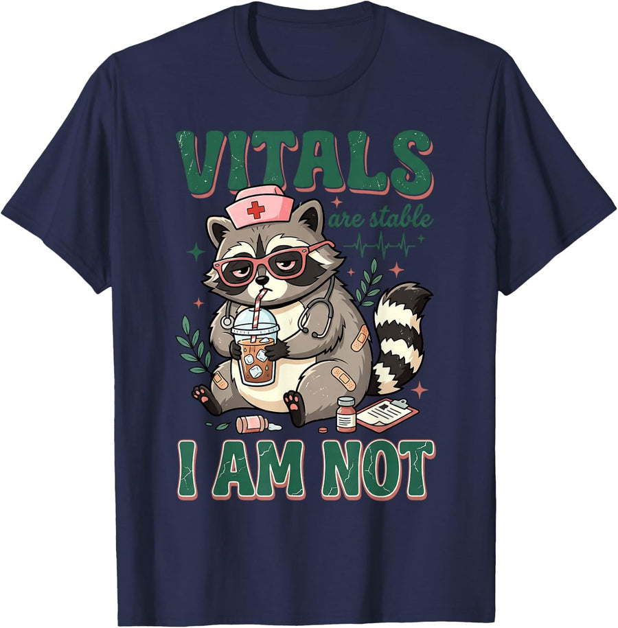 Vitals are Stable I Am Not Funny ER Nurse Raccoon Meme T-Shirt - Navy Blue